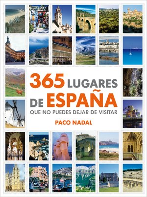 cover image of 365 lugares de España que no puedes dejar de visitar